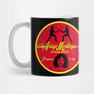 Inigo Montoya fencing master Mug